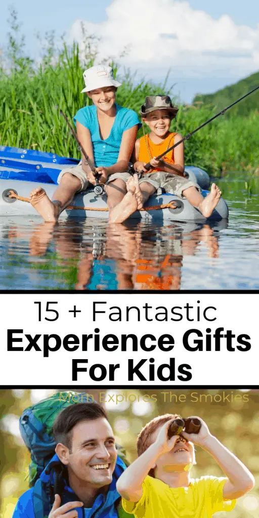 15 Fantastic Experience Gifts for Kids, Mom Explores The Smokies