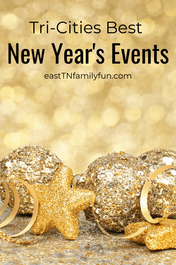 New Year's Events in Johnson City TN, Kingsport, Bristol, and Tri-Cities TN
