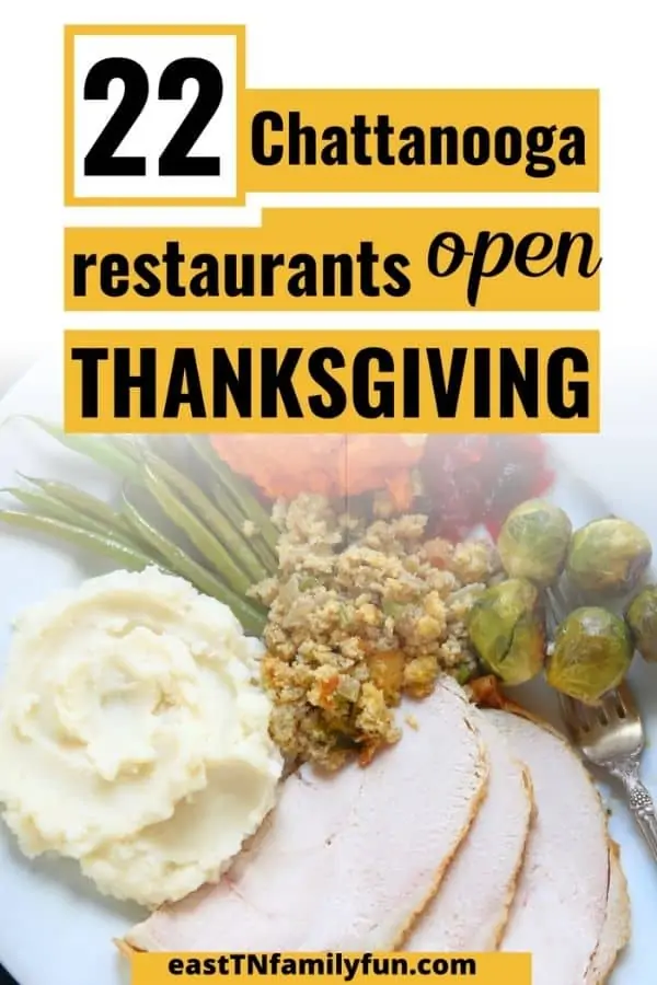 Chattanooga Resturants Open on Thanksgiving